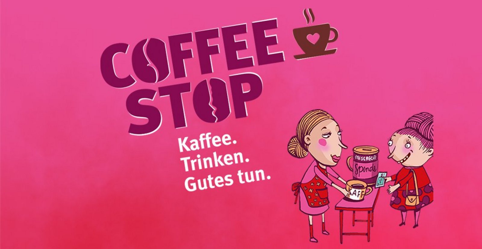 Kaffee gegen eine Spende ausschenken - das ist die Spendenaktion Coffee Stop